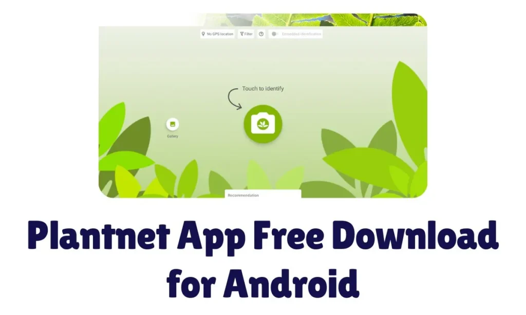 Plantnet App Free Download for Android
